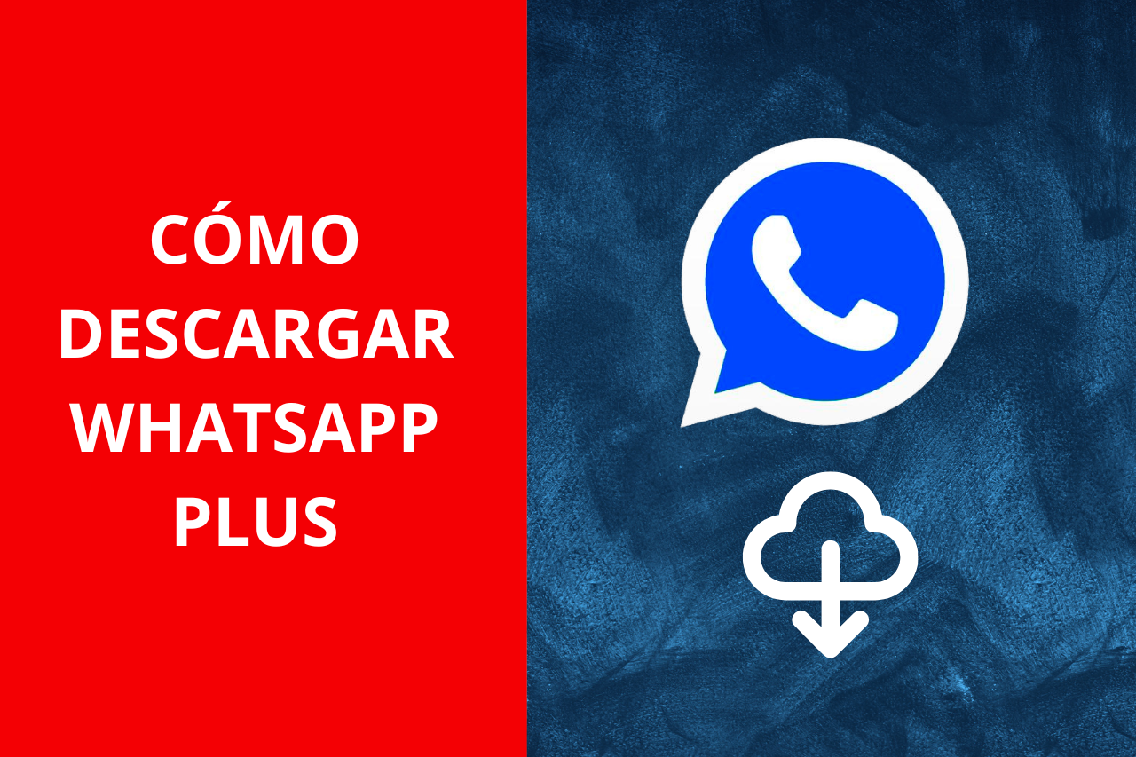 ¿es Seguro Descargar Y Usar Whatsapp Plus Soluciones Inábaemk 1169