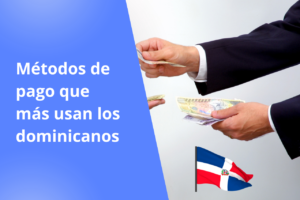 medios de pago en república dominicana